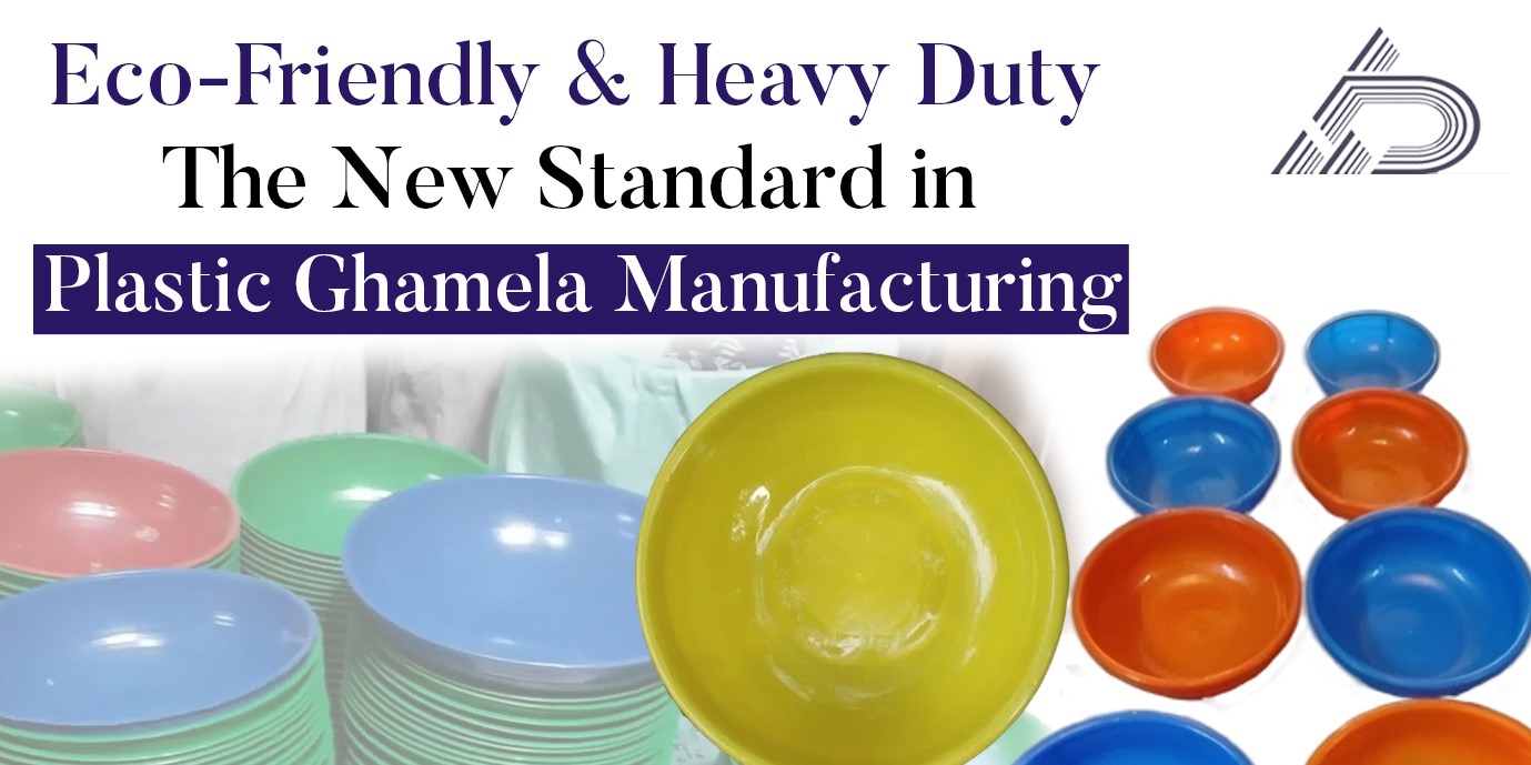 Plastic Ghamela Manufacturing